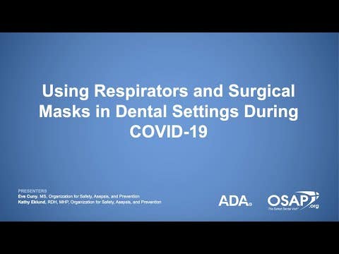 Respirator and Surgical Mask Guidelines in Dental Settings During COVID-19