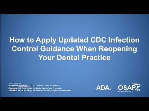 Managing Infection Control When Re-Opening Your Dental Practice