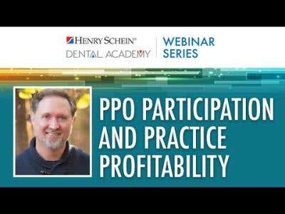 PPO Dental Participation and Practice Profitability | Hayes Handpiece