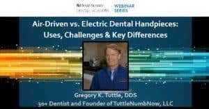 Air-Driven vs. Electric Dental Handpieces: Uses, Challenges & Key Differences