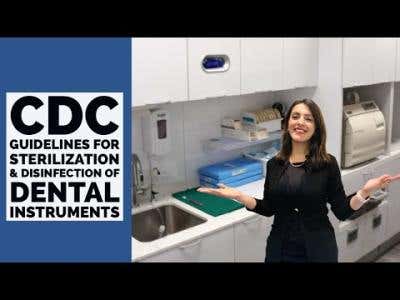  CDC GUIDELINES FOR STERILIZATION AND DISINFECTION OF DENTAL INSTRUMENTS