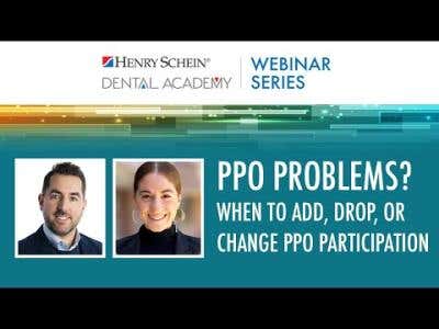 PPO Problems? When to Add, Drop, or Change PPO Participation Info