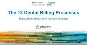 Dental Practices that can make or break your Revenue